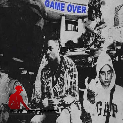DJ Flippp & UnoTheActivist & ThouxanbanFauni - Game Over